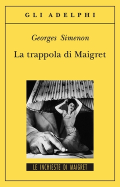 Circolo dei Libri / Recensioni / I romanzi di Maigret (diversi)